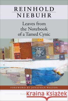 Leaves from the Notebook of a Tamed Cynic