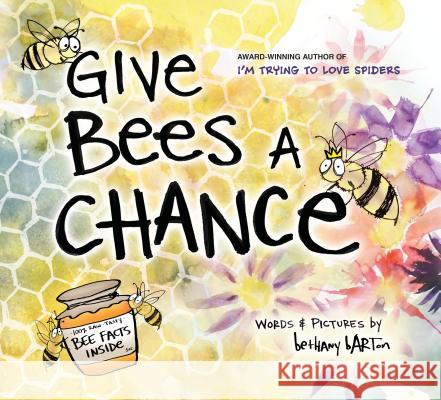 Give Bees a Chance