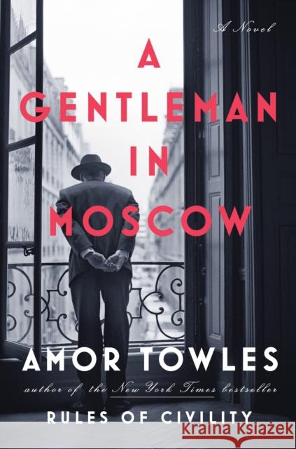 A Gentleman in Moscow