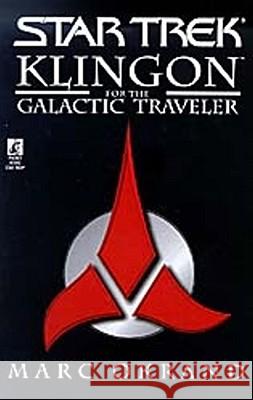 Klingon for the Galactic Traveler