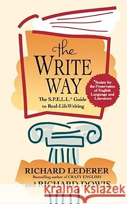 The Write Way: The Spell Guide to Good Grammar and Usage