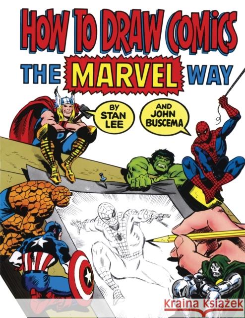 How to Draw Comics the Marvel Way