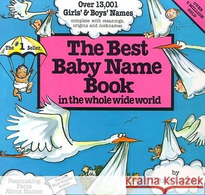 The Best Baby Name Book: In the Whole Wide World