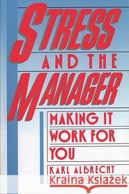 Stress and the Manager