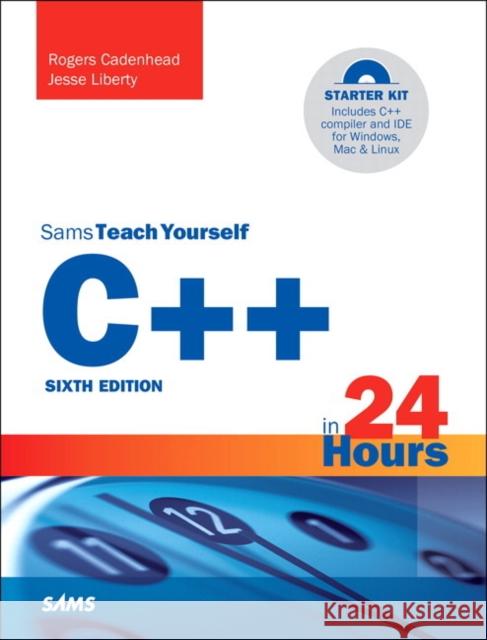 C++ in 24 Hours, Sams Teach Yourself