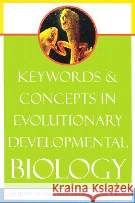 Keywords and Concepts in Evolutionary Developmental Biology