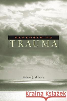 Remembering Trauma
