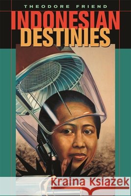 Indonesian Destinies