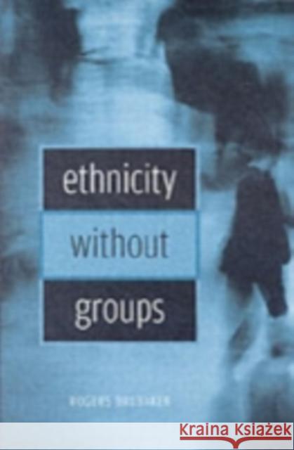 Ethnicity without Groups