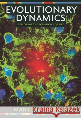 Evolutionary Dynamics: Exploring the Equations of Life