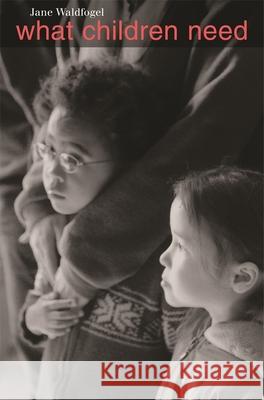 What Children Need