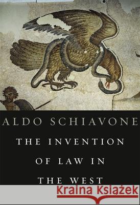 The Invention of Law in the West