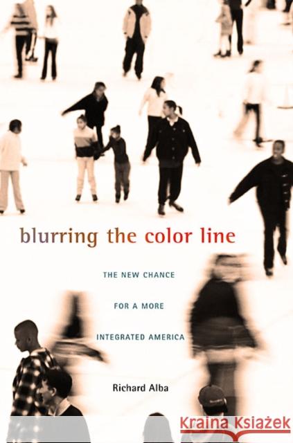 Blurring the Color Line: The New Chance for a More Integrated America