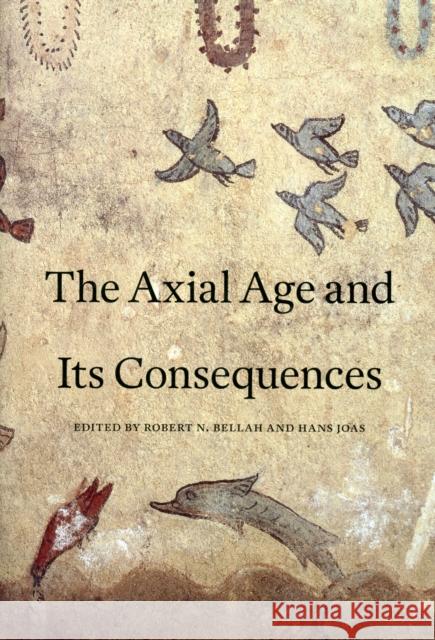 Axial Age and Its Consequences