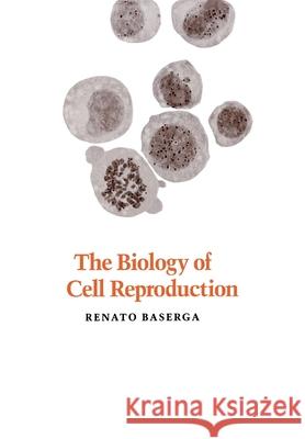 Biology of Cell Reproduction
