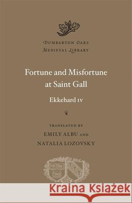 Fortune and Misfortune at Saint Gall