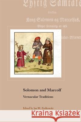 Solomon and Marcolf: Vernacular Traditions