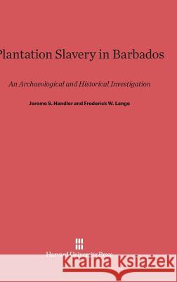 Plantation Slavery in Barbados