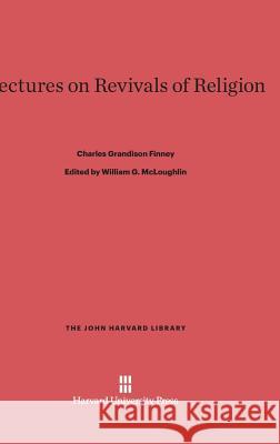 Lectures on Revivals of Religion