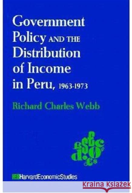 Government Policy and the Distribution of Income in Peru, 1963-1973