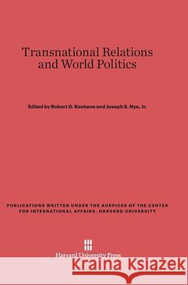 Transnational Relations and World Politics