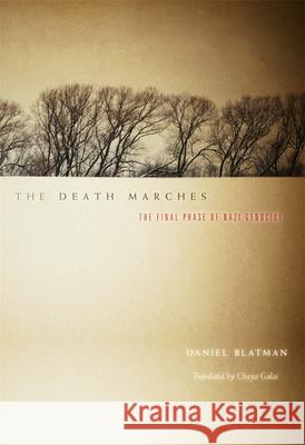 Death Marches: The Final Phase of Nazi Genocide
