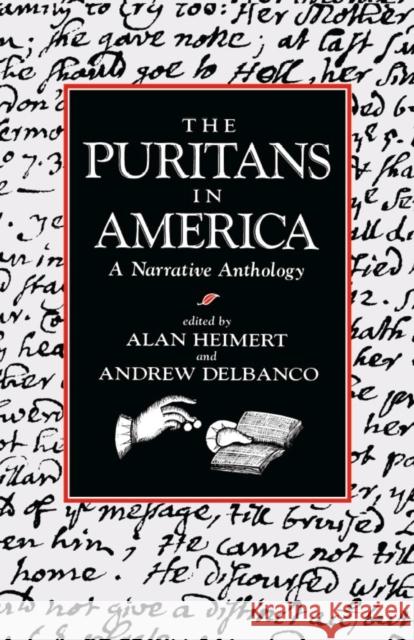 The Puritans in America: A Narrative Anthology