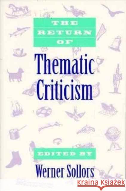 The Return of Thematic Criticism