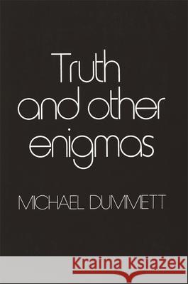 Truth and Other Enigmas