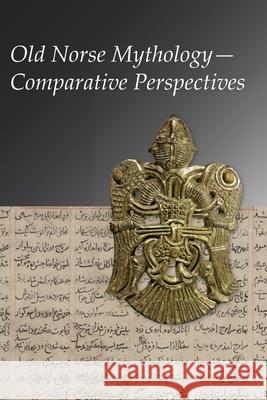 Old Norse Mythology--Comparative Perspectives