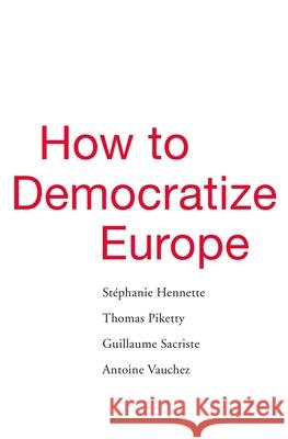 How to Democratize Europe
