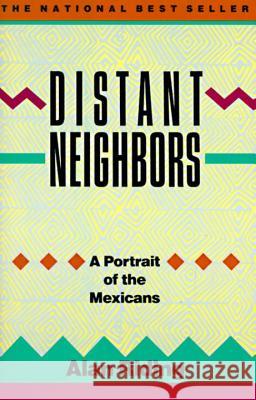 Distant Neighbors: A Portrait of the Mexicans