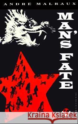 Man's Fate (La Condition Humaine)