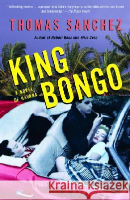King Bongo: A Novel of Havana
