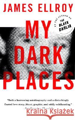 My Dark Places: An L.A. Crime Memoir