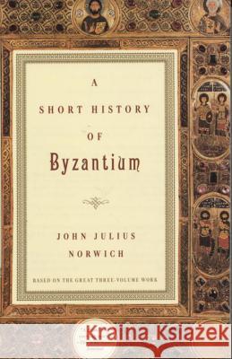 A Short History of Byzantium