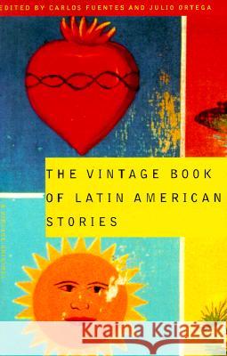 The Vintage Book of Latin American Stories