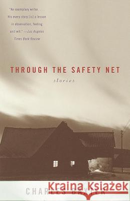 Through the Safety Net: Stories
