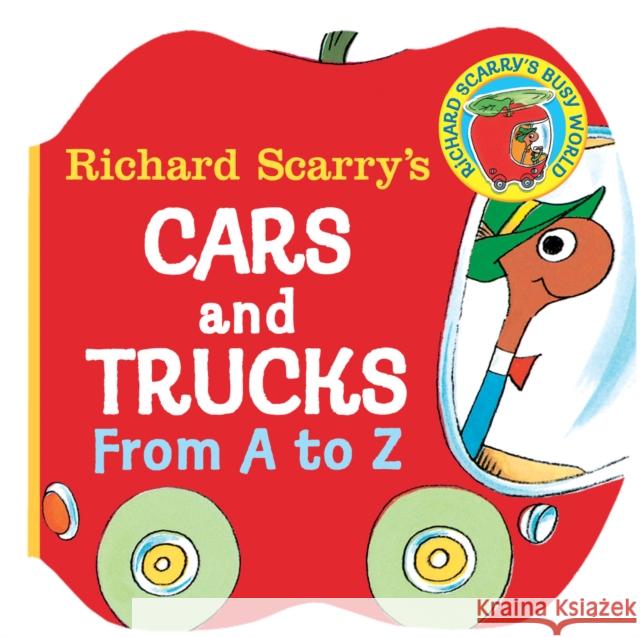 Richard Scarry's Cars and Trucks from A to Z