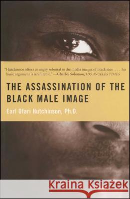The Assassination of the Black Male Image