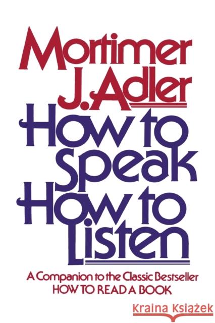 How to Speak How to Listen