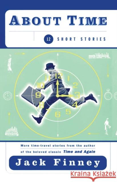 About Time: 12 Short Stories