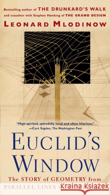 Euclid's Window: The Story of Geometry from Parallel Lines to Hyperspace