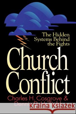 Church Conflict: The Hidden Systems Behind the Fights