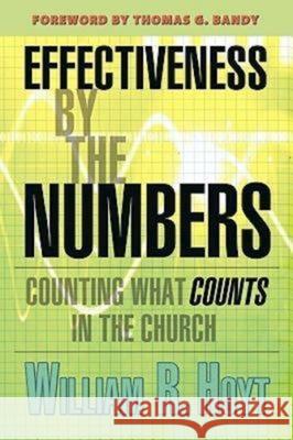 Effectiveness by the Numbers: Counting What Counts in the Church