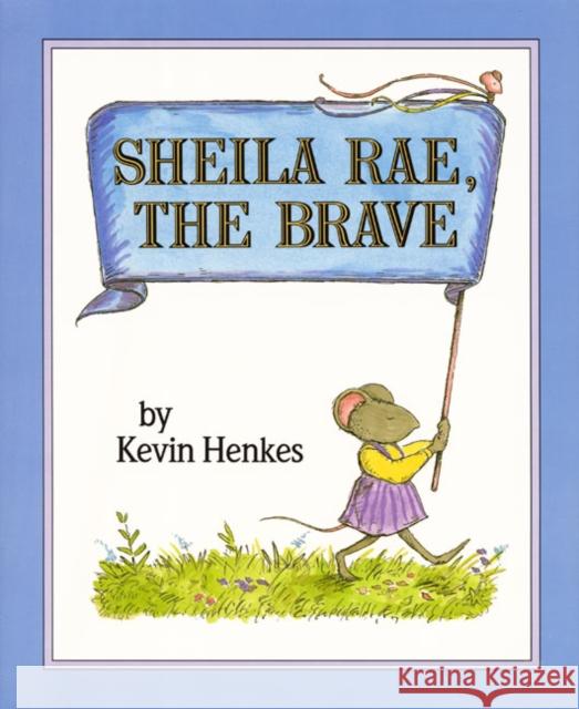 Sheila Rae, the Brave