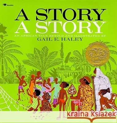 A Story A Story: An African Tale
