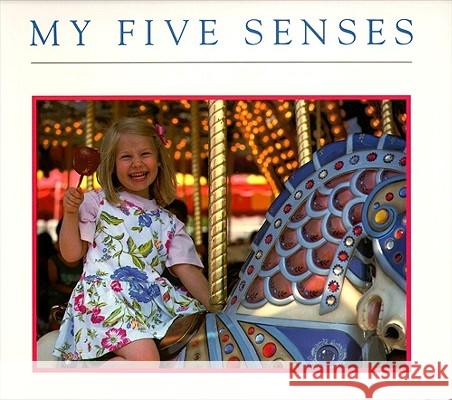 My Five Senses