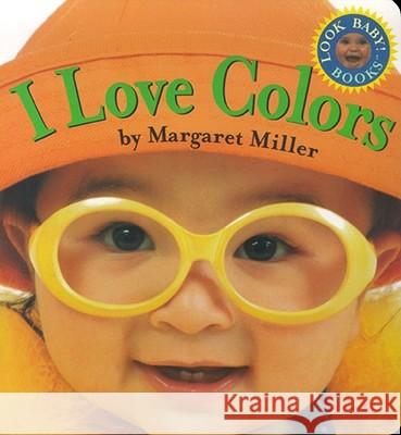 I Love Colors: Look Baby! Books