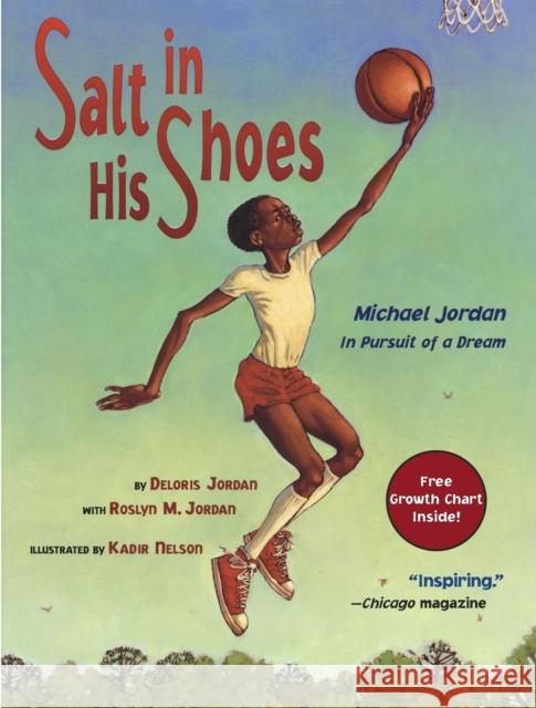 Salt in His Shoes: Michael Jordan in Pursuit of a Dream